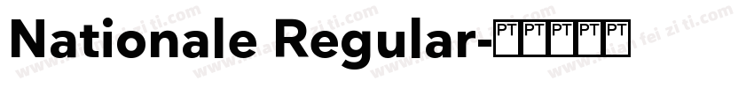 Nationale Regular字体转换